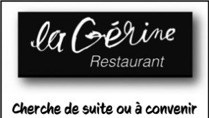 Restaurant La Gérine recherche Fille de Buffet