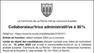 La commune de La Roche recherche un/e collaborateur/trice administratif/ve à 30%