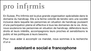 Pro Infirmis recherche un/e assistant/e social/e francophone à 80%