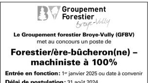 Le Groupement forestier Broye-Vully recherche un/e forestier/ère-bûcheron/ne machiniste à 100%
